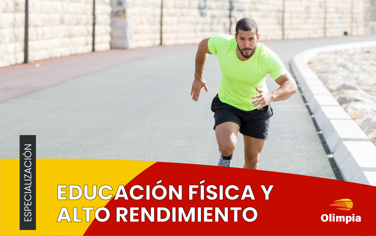 EDUCACIÓN FÍSICA Y ALTO RENDIMIENTO 03-22